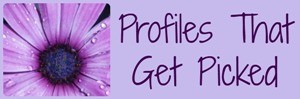 Profiles That Get Picked